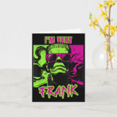 Carte I'm Very Frank Funny Frankenstein Halloween Costum (Fleur jaune)