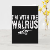 Carte I'm With The Walrus Easy Costume Halloween Couples (Fleur jaune)