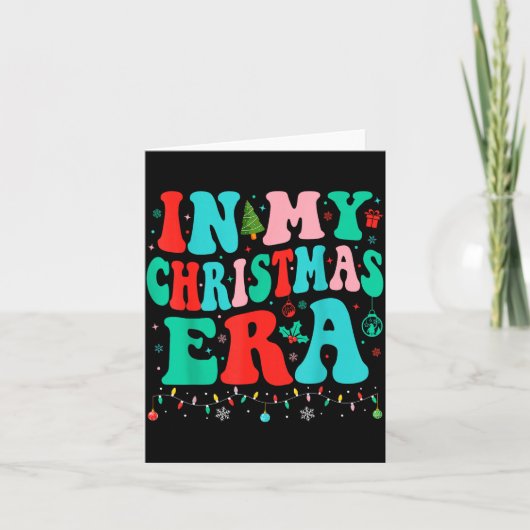 Carte In My Christmas Era Xmas Family Matching Merry Chr (Devant)