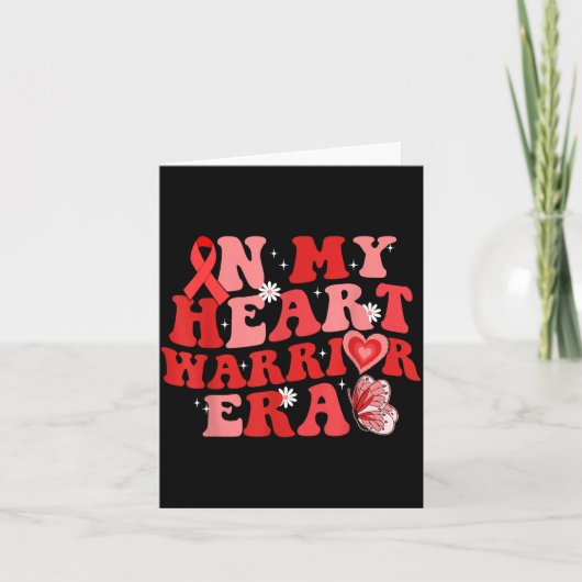 Carte In My Heart Warrior Era Chd Heart Disease Awarenes (Devant)