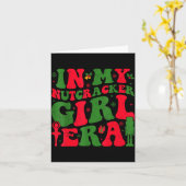 Carte In My Nutcracker Girl Era Groovy Christmas Nutcrac (Fleur jaune)