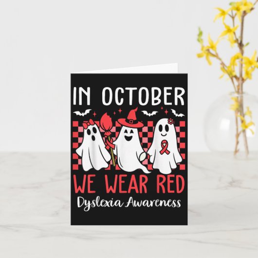 Carte In October We Wear Red Dyslexia Awareness Month Ha (Fleur jaune)