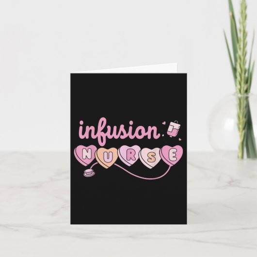 Carte Infusion Chemo Infusion Infirmière Valentines Jour (Devant)
