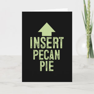 Carte Insérer une tarte aux noix de pécan drôle de point