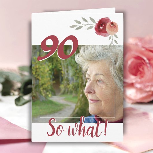 Carte Inspiration 90e anniversaire de la photo florale