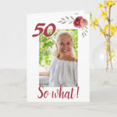 Carte Inspirational Funny 50th Birthday Floral Photo (Fleur jaune)