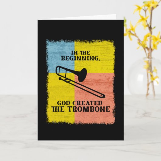 Carte InThe Starting God Created The Trombone (Fleur jaune)