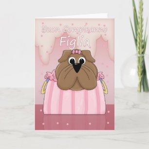 Carte Italian birthday card for daughter cute bulldog pu