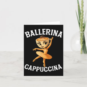 Carte Italien surréaliste Brainrot Meme Ballerine Cappuc
