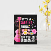 Carte It's A Sabrina Thing You Wouldn't Understand First (Fleur jaune)
