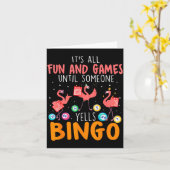 Carte It's All Fun And Games Until Someone Yells Bingo L (Fleur jaune)