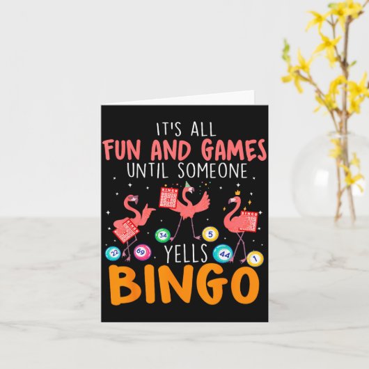 Carte It's All Fun And Games Until Someone Yells Bingo L (Fleur jaune)