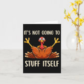 Carte Its Not Going To Stuff Itself Adult Humor Thanksgi (Fleur jaune)