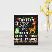Carte It's Too Hot For Ugly Christmas Sweaters Giraffe L (Fleur jaune)