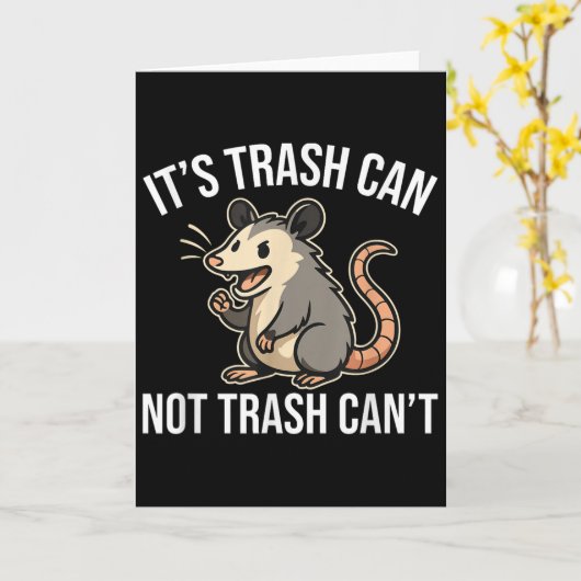 Carte It's Trash Can Not Trash Can't Ossum Fun (Fleur jaune)