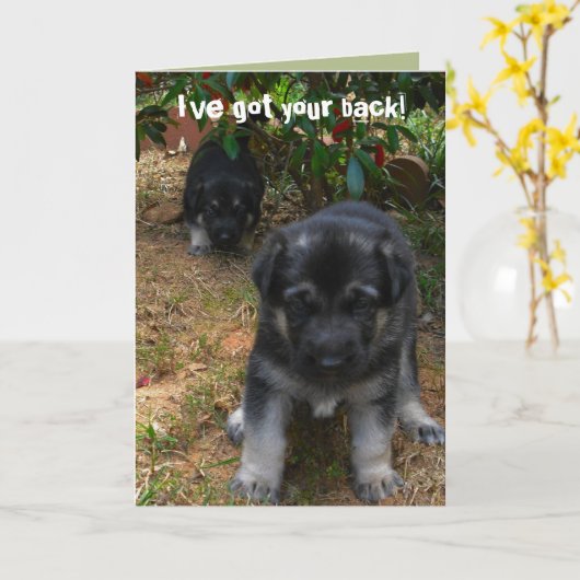 Carte Ive got your back ! Greeting de German Shepherd (Fleur jaune)