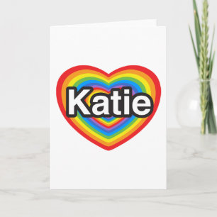 Carte J'adore Katie. Je t'aime Katie. Cœur