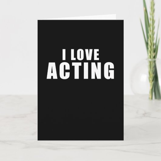 Carte J'adore le jeu d'acteur - Cadeau d'acteur (Devant)