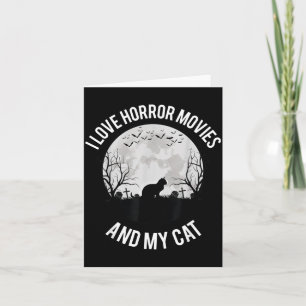Carte J'adore les films d'horreur et mon chat