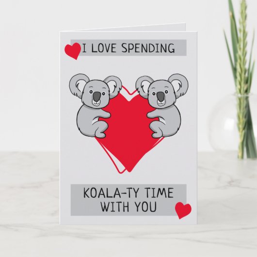 Carte J'adore passer un moment de Koalaty avec vous Gree (Devant)