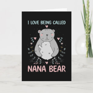 Carte J'adore qu'on m'appelle Nana Bear Cadeau pour gran