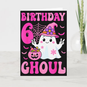 Carte J'ai 6 ans Filles Mignon Fantôme C'est mon 6e anni