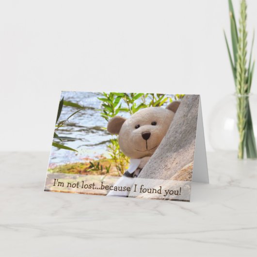 Carte J'ai besoin de lost... BECAUSE I FOUND YOU (Devant)