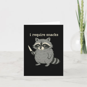 Carte J'Ai Besoin De Snacks Funny Raccoon Halloween Art