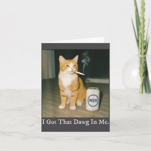 Carte J'ai Ce Chien En Moi Drôle De Chat Fumant Une Ciga