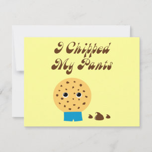 Carte J'Ai Chiffré Mon Pantalon Chocolat Chip Cookie