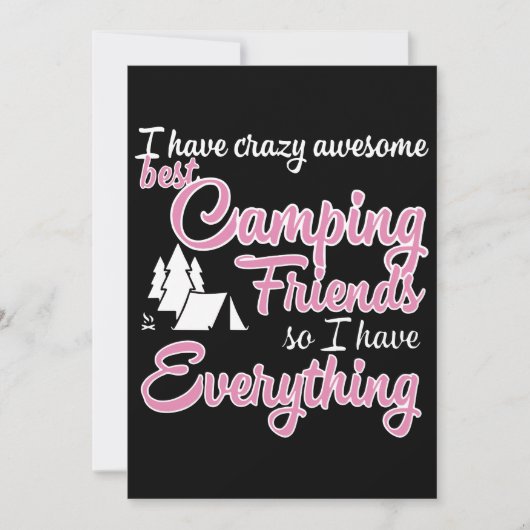 Carte J'ai des meilleurs amis de camping fous donc j'ai (Devant)