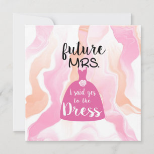 Carte J'ai dit oui à cette robe mariée Fête des mariées 