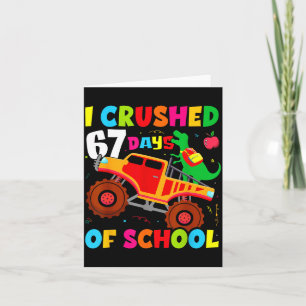 Carte J'ai écrasé 67e jour d'école dinosaure 67 jours d'