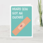 Carte J'Ai Entendu Un Ouchie ! Allez-y bientôt (Devant)