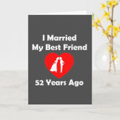 Carte J'ai épousé mon meilleur ami il y a 52 ans (Fleur jaune)