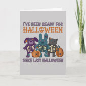 Carte J'ai été prêt pour Halloween mignonne (Devant)