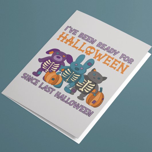 Carte J'ai été prêt pour Halloween mignonne