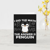 Carte J'ai fait le calcul Funny Penguin Réponse Mignonne (Fleur jaune)