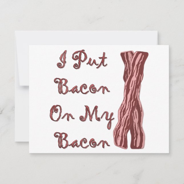 Carte J'Ai Mis Bacon Sur Mon Bacon (Devant)
