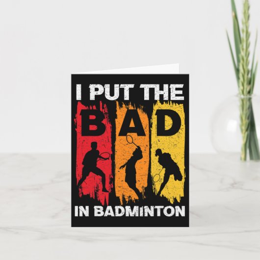 Carte J'Ai Mis Le Mauvais Dans Badminton 5 (Devant)