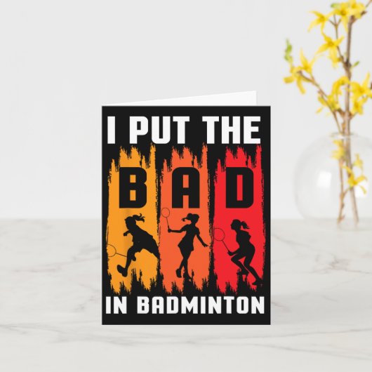 Carte J'Ai Mis Les Mauvais Dans Badminton I Shuttle I Ba (Fleur jaune)