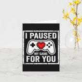 Carte J'ai mis mon jeu en pause pour vous Drôle de Saint (Fleur jaune)