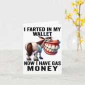 Carte J'ai Pété Dans Mon Portefeuille Maintenant J'ai De (Fleur jaune)