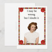 Carte J'Ai Peut-Être Tort, Mais Je Le Doute ! (Devant / Derrière)