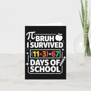 Carte J'ai survécu 100 jours d'école Bruh équation mathé