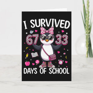 Carte J'ai survécu 67 33 jours d'école Enseignant Enfant
