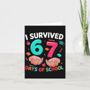 Carte J'ai survécu 67 jours d'école 6 7 Meme