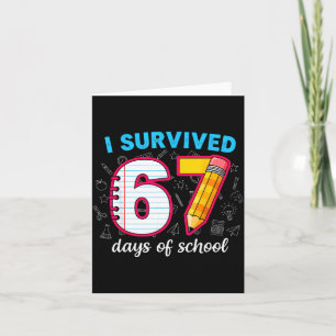 Carte J'ai survécu 67 jours d'école drôle 67 professeurs