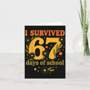 Carte J'ai survécu 67 jours d'école drôle 6 7 professeur