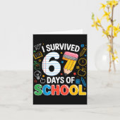 Carte J'ai Survécu 67 Jours D'école Drôle Mème Professeu (Fleur jaune)